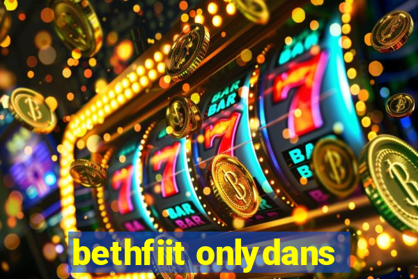 bethfiit onlydans